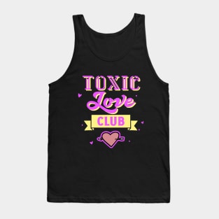 Toxic Love Tank Top